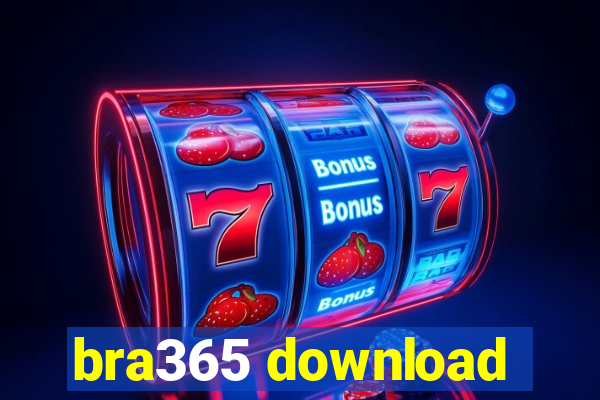 bra365 download